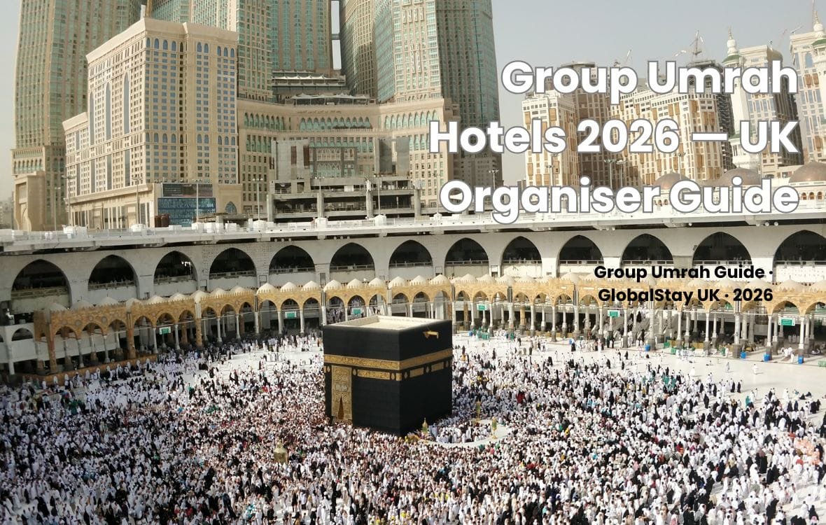 Group Umrah hotels Makkah 2026 — UK mosques and tour operators hotel booking near Masjid Al-Haram
