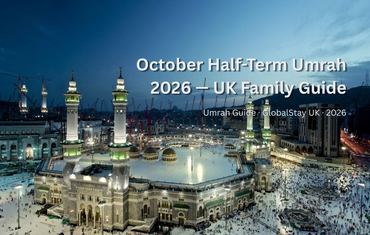 Umrah October half term UK 2026 — Masjid Al-Haram Makkah autumn comfortable weather UK families