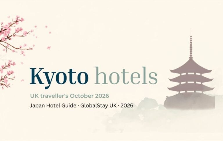 Kyoto hotels UK 2026 — best areas to stay Gion Higashiyama Kyoto Station UK travellers